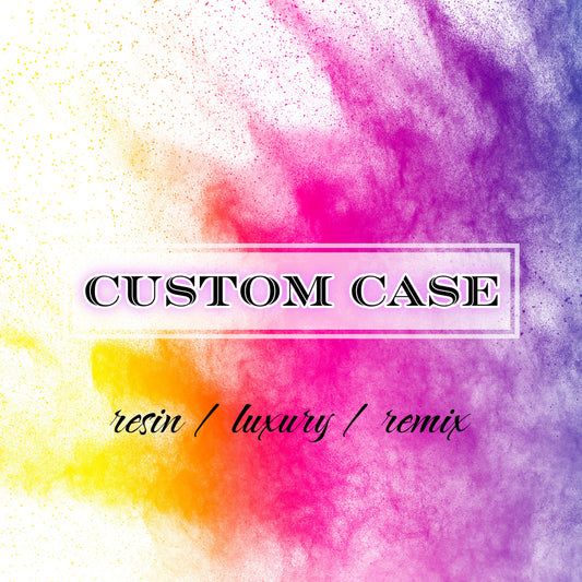 Custom Case (Custom Order)